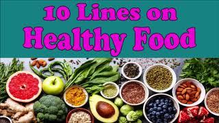 10 Lines on Healthy Food in English