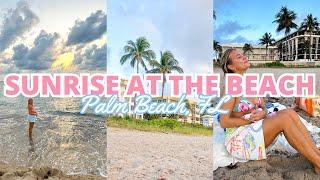 Florida Morning Vlog: Sunrise at the Beach + Vivrelle Review || Palm Beach, FL