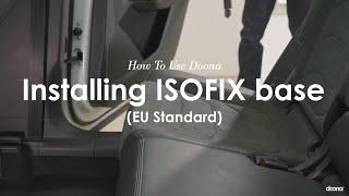 How to install the ISOFIX base - EU Standard | Doona Car Seat & Stroller