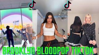 COMPILATION BROOKLYN BLOODPOP TIKTOK DANCE - SYKO- #BrooklynBloodPop