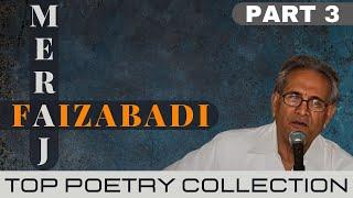 Meraj Faizabadi Top Shayari Collection in Urdu | Best Poetry of Meraj Faizabadi | Best Ghazal poetry