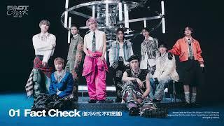 NCT 127 'Fact Check (불가사의; 不可思議)' (Official Audio)