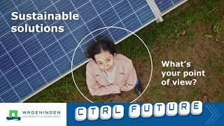 Sustainable solutions, what's your point of view? | WURtube