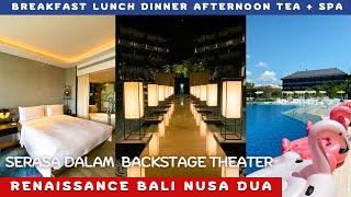 RENAISSANCE BALI NUSA DUA RESORT‼️PERTAMA di Indonesia! Hotel Tema Theater, KEREN totalitas banget