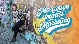 Maximum Impact Marketing - Digital Marketing 5 Day Challenge