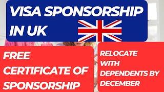 Visa Sponsorship Jobs in UK with Free Certificate of Sponsorship|Relocate by December with Dependent