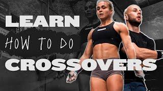 Crossovers Full Guide | Crossfit Lesson