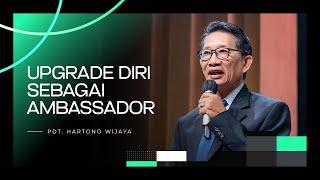 Kingdom Celebration (Online Service II) Upgrade Diri Sebagai Ambasador - Pdt. Hartono WIjaya