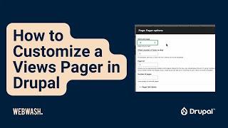 How to Customize a Views Pager in Drupal