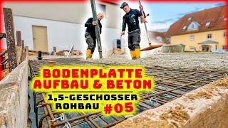 HAUS BODENPLATTE - Schalung Bewehrung & Betonage! | 1,5-GESCHOSS HAUS #05 | Home Build Solution