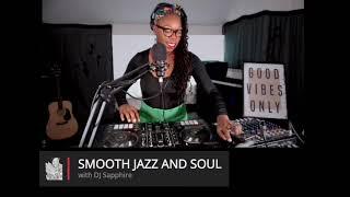 Smooth Jazz and Soul with DJ Sapphire on 28 October 2024