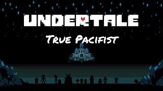 Undertale TRUE PACIFIST