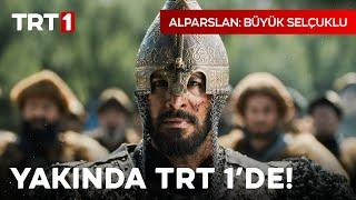 Alparslan: Büyük Selçuklu Final Bölümleriyle Yakında TRT 1'de! I@UyanisBuyukSelcukluTRT