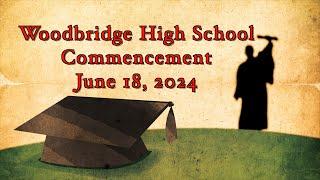 Woodbridge HS Commencement, 2024