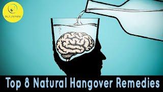 The Top 8 Natural Remedies For Hangover | Safe Drinking (Health & Lifestyle: Nuturemite)