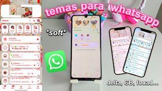 Temas soft *aesthetic* para whatsapp delta, GB, Foud Mods ~ temas incríveis 