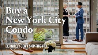 Buy NYC Condo, a Step-by-Step Guide