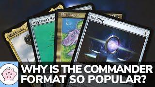 Why is Commander the Most Popular Format? | EDH | Popular Format | Magic the Gathering | Commander