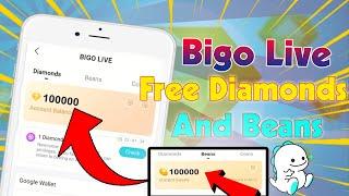 Bigo Live Free Diamonds and Beans  How To Get Bigo Live Diamonds Free  (iOS/Android)