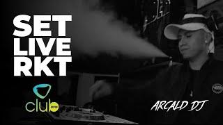 Mega Set live RKT - Club Zone - Arcald Dj