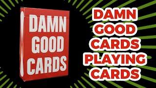 Deck Review - Damn Good Cards, No. 3 Playing Cards