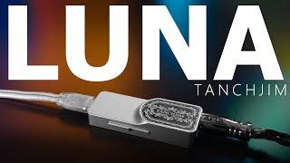 TANCHJIM LUNA REVIEW!!