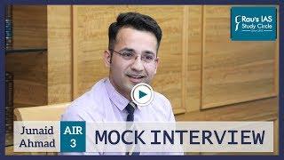 Junaid Ahmad, AIR 3 UPSC CSE 2018 | IAS Topper Mock Interview | Rau's IAS
