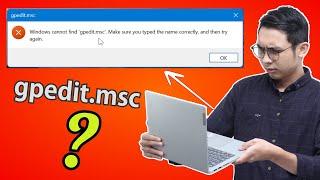 FIX! Cara Mengaktifkan Group Policy Editor gpedit msc pada Windows 11