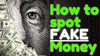 Counterfit Bills: Tips to find Fake Money!