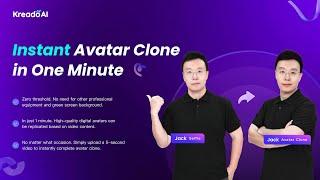 Instant Avatar Clone: Customize Your Digital Twins in a Minute! | KreadoAI