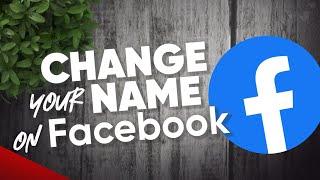 How to change your name on Facebook Mobile