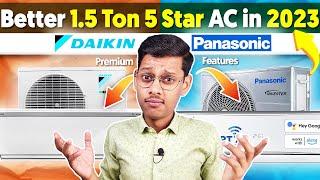 Daikin AC vs Panasonic AC  Best 1.5 Ton 5 Star AC in India 2025  Best AC Under 45000