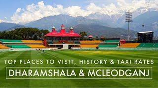 Dharamshala Tourist Places | Top places to visit in dharamshala and mcleodganj | Local Taxi rates