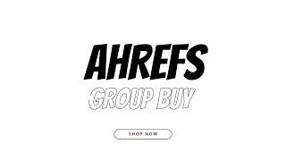 a-hrefs Group Buy - powerful SEO platform with advanced resources to grow search traffic