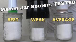 Amazon Mason Jar Vacuum Sealers Are WEAK! Here’s the Best One