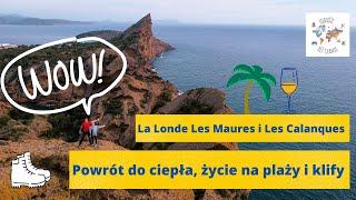 Lazurowe wybrzeże kamperem #2 VW T4 | La Londe Les Maures i Les Calanques