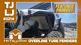 Featured Product: MetalCloak TJ and LJ Overline Tube Fenders