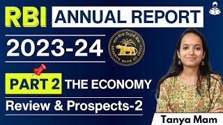RBI ANNUAL REPORT 2023-24 PART- 2 for RBI Grade B 2024 Exam Lecture- 2