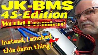The JK-BMS 4S-8S Edition - World Premiere. The best BMS now for your 12V LiFePO4 battery system.