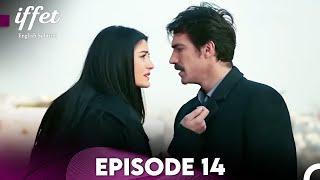 Iffet - Episode 14 (English Subtitles)