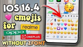 Get Complete Set of iOS 16.4 Emojis for Android without ZFont app