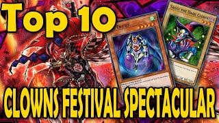 Top 10 Yu-Gi-Oh Clowns Festival Spectacular