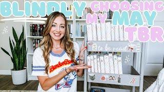 BLINDLY choosing my May TBR! My Birthday TBR🫶