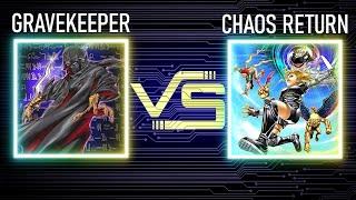 Gravekeeper vs Chaos return | 4FUN | Goat Format | Dueling Book