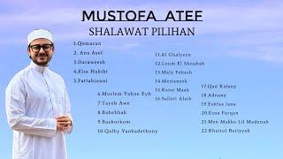 Shalawat Pilihan Mustofa Atef 2023 Full 1 Jam