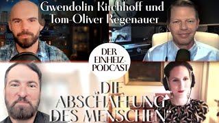 MANOVA Podcast: „Die Abschaffung des Menschen“ (Gwendolin Kirchhoff und Tom-Oliver Regenauer)