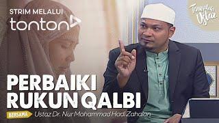 [FULL] Tanyalah Ustaz (2024) | Tue, Jun 18 - Perbaiki Rukun Qalbi | Tonton