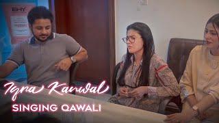 IQRA KANWAL | QAWALI | DINNER WITH FREINDS | @Sistrology