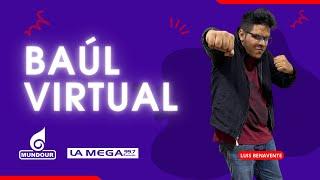 #Maracaibo | La Mega 99.7 – Baúl Virtual, Ep 214 viernes 20.12.2024