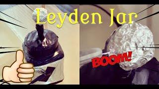 DIY Leyden Jar